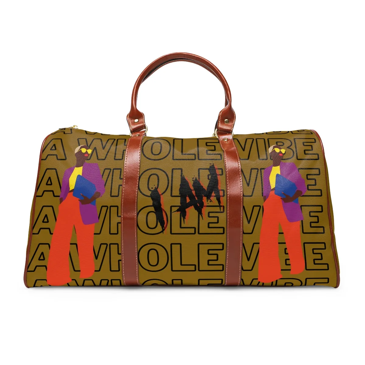 “I Am A Whole Vibe” Waterproof Travel Bag