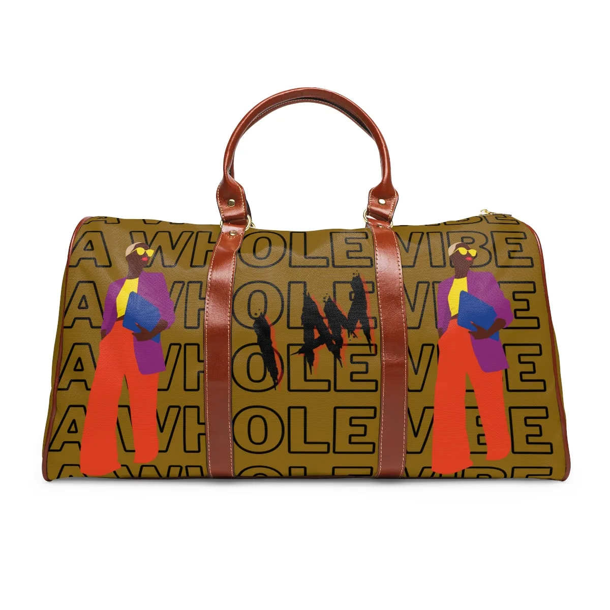 “I Am A Whole Vibe” Waterproof Travel Bag